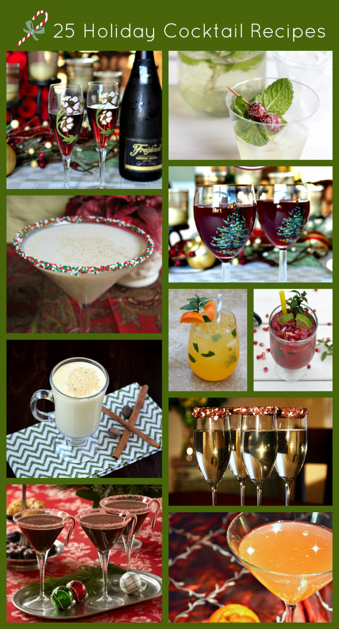25 Holiday Cocktail Recipes for all of your festive occasions this holiday season!