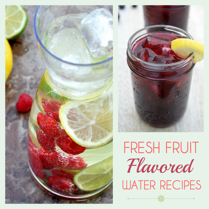 fresh fruit flavored water recipes