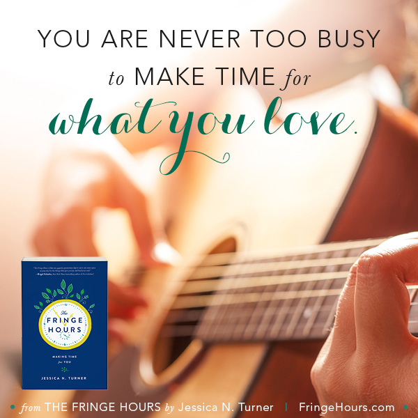 The Fringe Hours: Making Time for You | Jessica Turner shares how to balance our responsibilities while still taking time to invest in ourselves. 