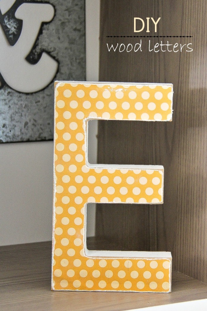 Home Decor: How to make DIY Wood Letters with Mod Podge and Scrapbook Paper