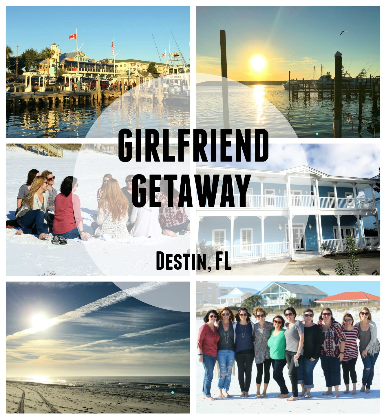 Girlfriend Getaway Weekend Vacation in Destin - Fort Walton Beach, Florida