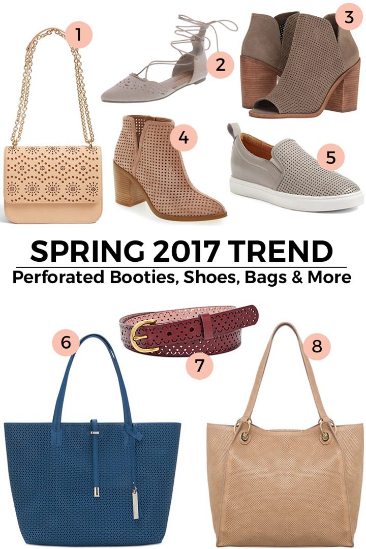 One of the hottest trends this spring is perforated booties, shoes, and handbags! I rounded up some of my favorites in this post.